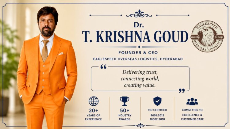 Shri. Dr. T. Krishna Goud & Smt. Dr. Naga Lakshmi Lead Eaglespeed Overseas Logistics Toward Global Logistics Excellence.